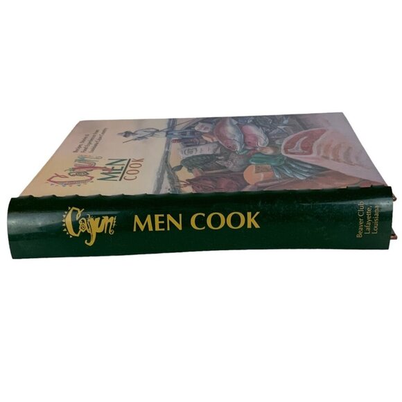 Cajun Men Cook Spiral-Bound Cookbook 1995 Recipes Stories Louisiana - Picture 2 of 12